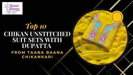 Top 10 Chikan Unstitched Suit Sets With Dupatta